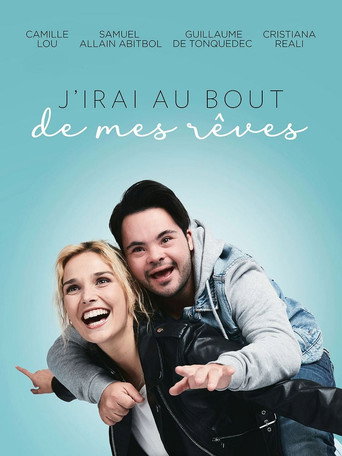 Regarder J'irai au bout de mes rêves en streaming complet