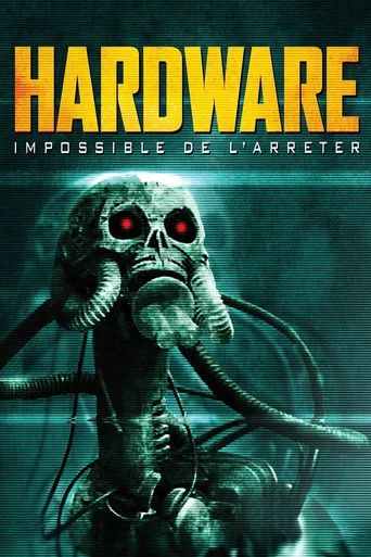 Regarder Hardware en streaming complet