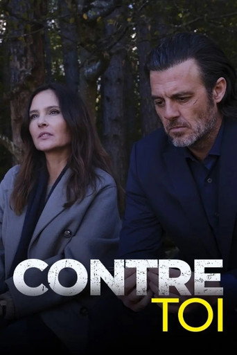 Regarder Contre toi en streaming complet