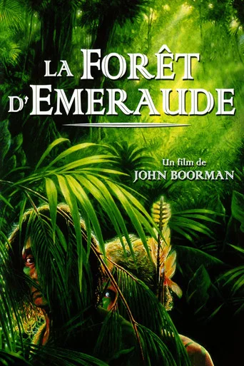 Regarder La Forêt d'émeraude en streaming complet