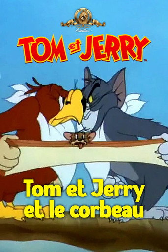 Regarder Tom et Jerry et le corbeau en streaming complet