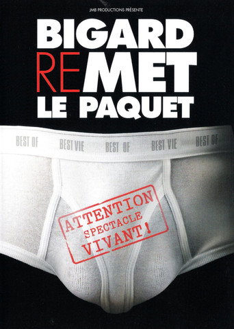 Regarder Bigard remet le paquet en streaming complet