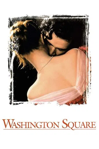 Regarder Washington Square en streaming complet