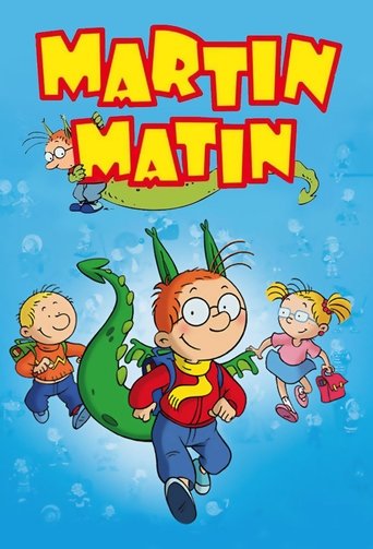 Regarder Martin Matin en streaming complet