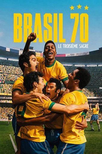 Regarder Brasil 70 : Le troisième sacre en streaming complet