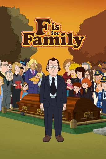 Regarder F is for Family en streaming complet