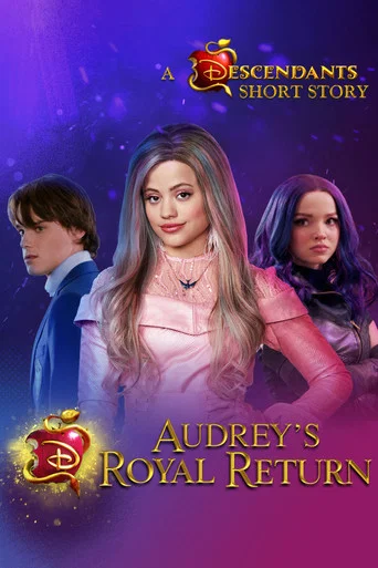 Regarder Audrey's Royal Return: A Descendants Short Story en streaming complet