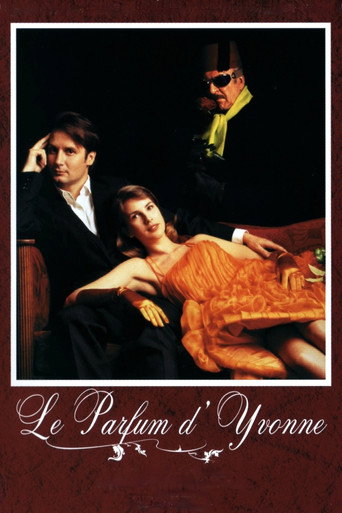 Regarder Le Parfum d'Yvonne en streaming complet