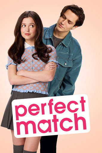 Regarder Perfect Match en streaming complet