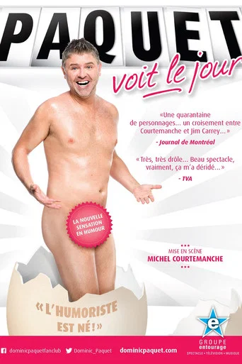 Regarder Dominic Paquet : Paquet voit le jour en streaming complet
