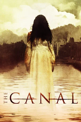 Regarder The Canal en streaming complet