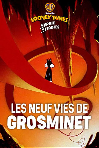 Regarder Les neuf vies de Grosminet en streaming complet