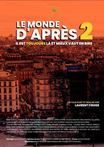 Regarder Le Monde d'après 2 en streaming complet