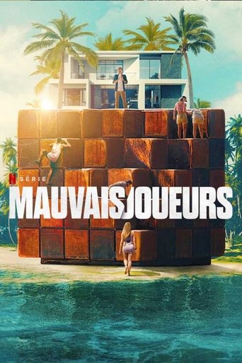 Regarder Mauvais joueurs en streaming complet