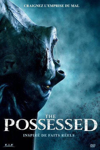 Regarder The Possessed en streaming complet