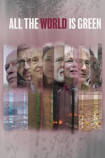 Regarder All the World Is Green en streaming complet