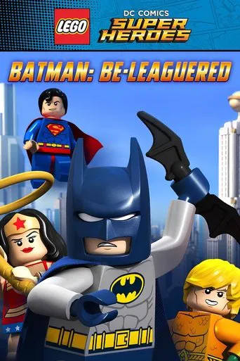 Regarder LEGO DC Comics Super Héros - Batman, la ligue des justiciers en streaming complet