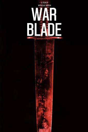 Regarder War Blade en streaming complet