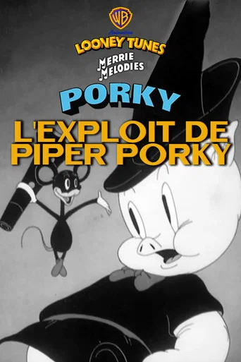 Regarder L'exploit de Piper Porky en streaming complet