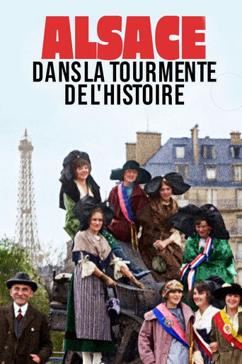 Regarder Alsace, dans la tourmente de l'Histoire en streaming complet