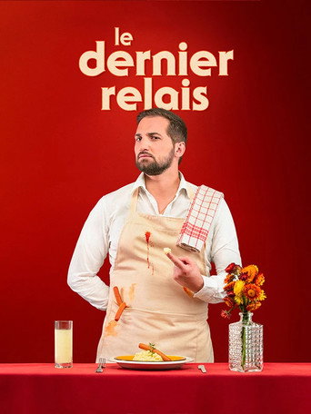 Regarder Benjamin Tranié - Le Dernier Relais en streaming complet
