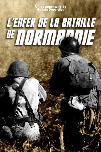 Regarder L'Enfer de la bataille de Normandie en streaming complet