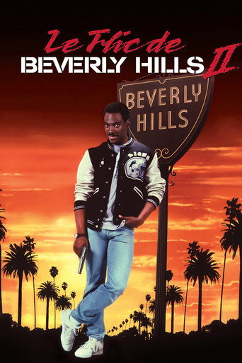 Regarder Le Flic de Beverly Hills 2 en streaming complet