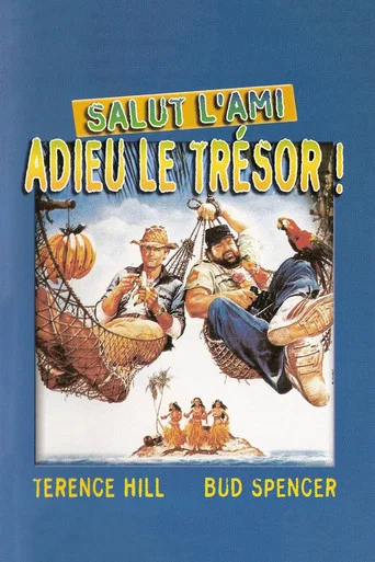 Regarder Salut l'ami, adieu le trésor ! en streaming complet
