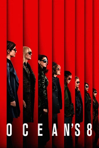Regarder Ocean's Eight en streaming complet