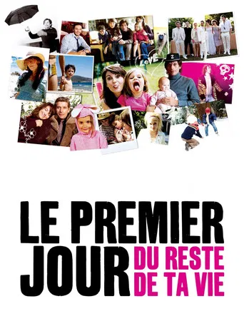 Regarder Le Premier Jour du reste de ta vie en streaming complet