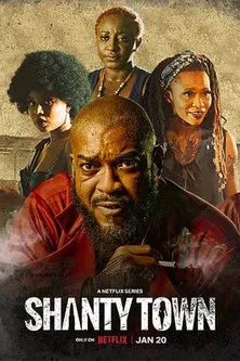 Regarder Shanty Town en streaming complet