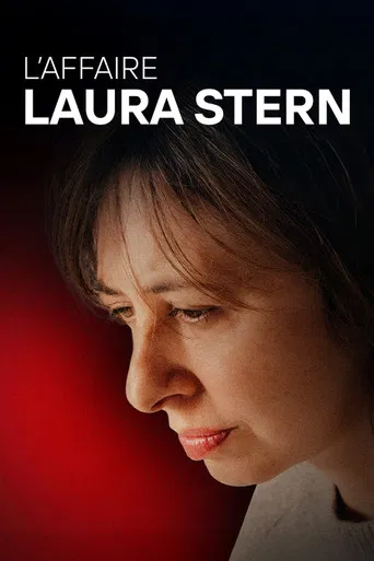 Regarder L'affaire Laura Stern en streaming complet