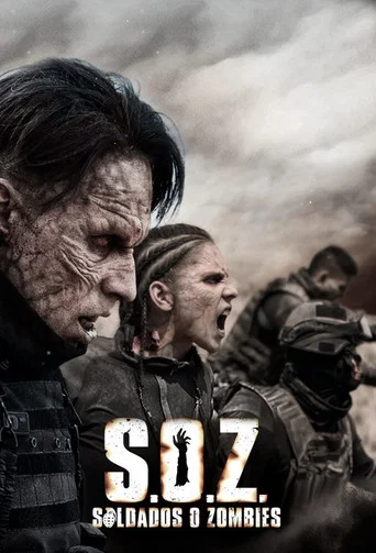 Regarder S.O.Z. Soldiers or Zombies - Saison 1 en streaming complet