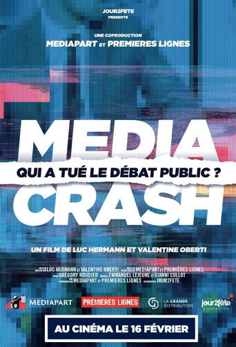 Regarder Media Crash : qui a tué le débat public ? en streaming complet