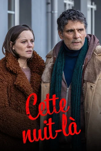 Regarder Cette nuit-là en streaming complet