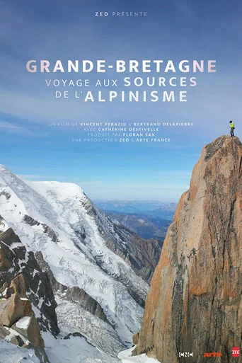 Regarder Grande-Bretagne, voyage aux sources de l'alpinisme en streaming complet