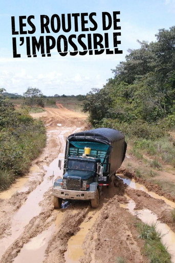 Regarder Les Routes de l'impossible en streaming complet