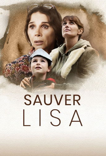 Regarder Sauver Lisa en streaming complet
