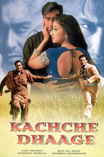 Regarder Kachche Dhaage en streaming complet