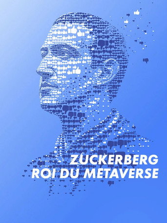 Regarder Zuckerberg, roi du Métaverse en streaming complet