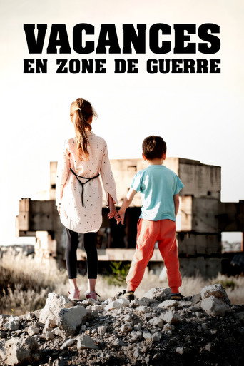 Regarder Vacances en zone de guerre en streaming complet