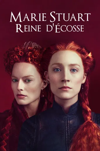 Regarder Marie Stuart, reine d'Écosse en streaming complet