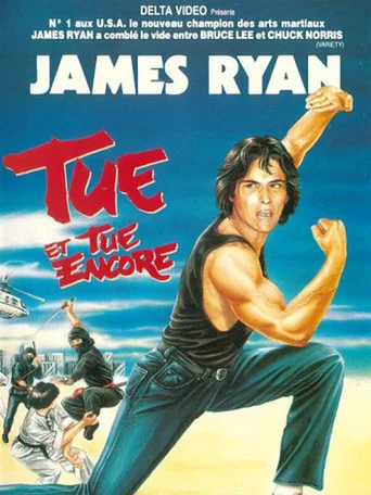 Regarder Tue et tue encore en streaming complet