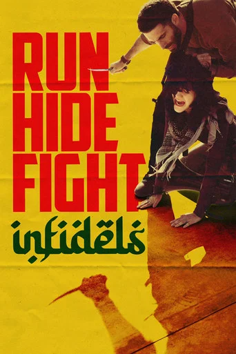 Regarder Run Hide Fight: Infidels en streaming complet