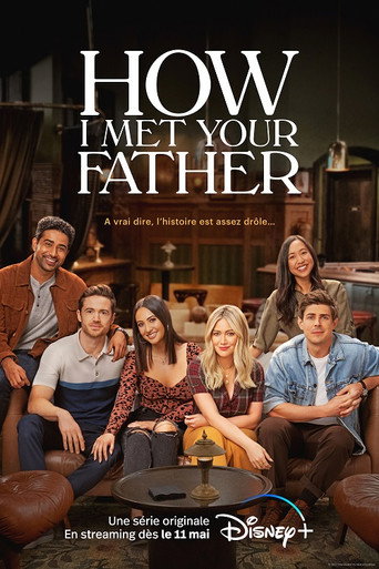 Regarder How I Met Your Father en streaming complet