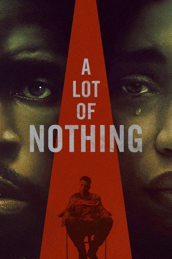 Regarder A Lot of Nothing en streaming complet