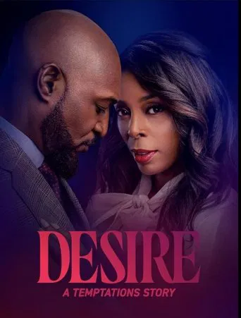 Regarder Desire: A Temptations Story en streaming complet