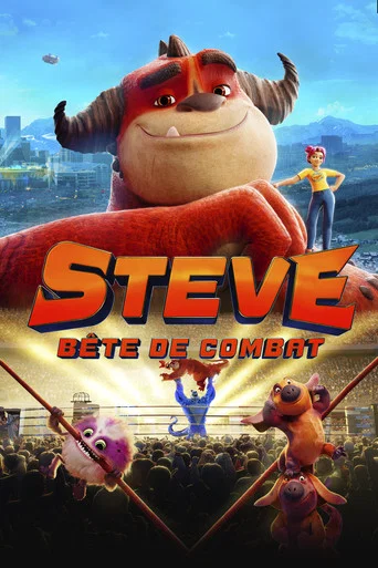 Regarder Steve, bête de combat en streaming complet