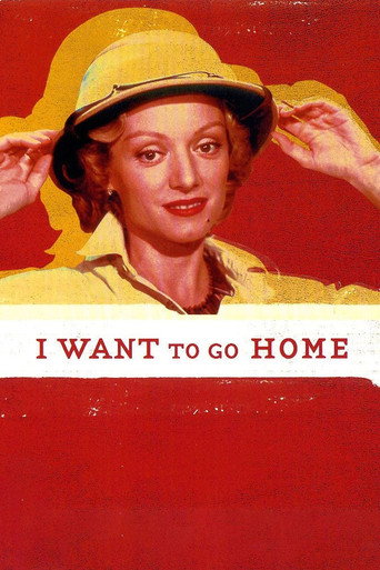 Regarder I Want to Go Home en streaming complet