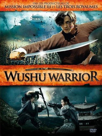 Regarder Le Guerrier Wushu en streaming complet